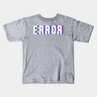 ERROR text art Kids T-Shirt